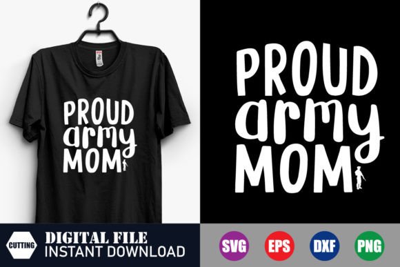 Download Proud Army Mom T-shirt, Moms Shirt - Army mom Collection